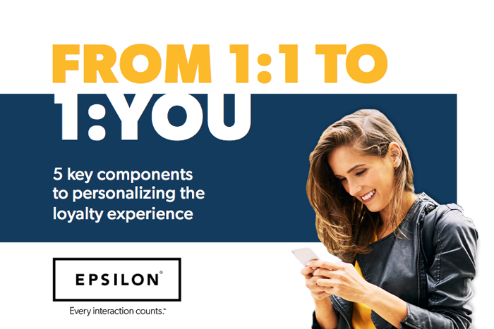 From 1:1 To 1:You - 5 Key Components to Personalizing the Loyalty Experience