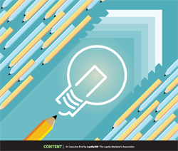 Loyalty360 Executive Brief: Expect to See Continued Growth in Content Marketing