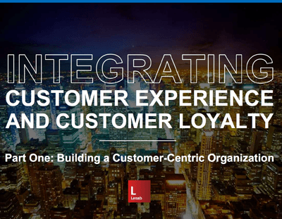 Integrating Customer Experience and Customer Loyalty