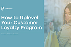 How to Uplevel Your Customer Loyalty Program