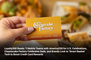 Cheesecake Factory Celebrates Dads