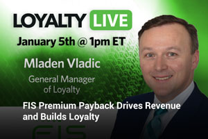 FIS Premium Payback Drives Revenue and Builds Loyalty
