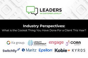 Industry Perspectives: The Coolest Things Happening in Loyalty Today 