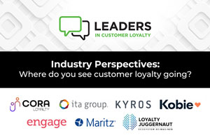 Where Do You See Customer Loyalty Going? | Leaders in Customer Loyalty: Industry Perspectives
