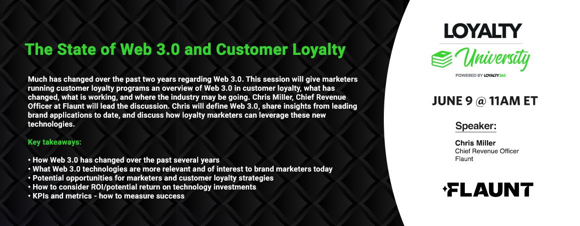 Loyalty360 Loyalty University Session: The State of Web 3.0 and Customer Loyalty