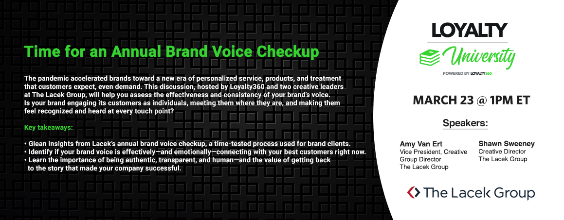 Loyalty360 Loyalty University Session: Time for an Annual Brand Voice Checkup