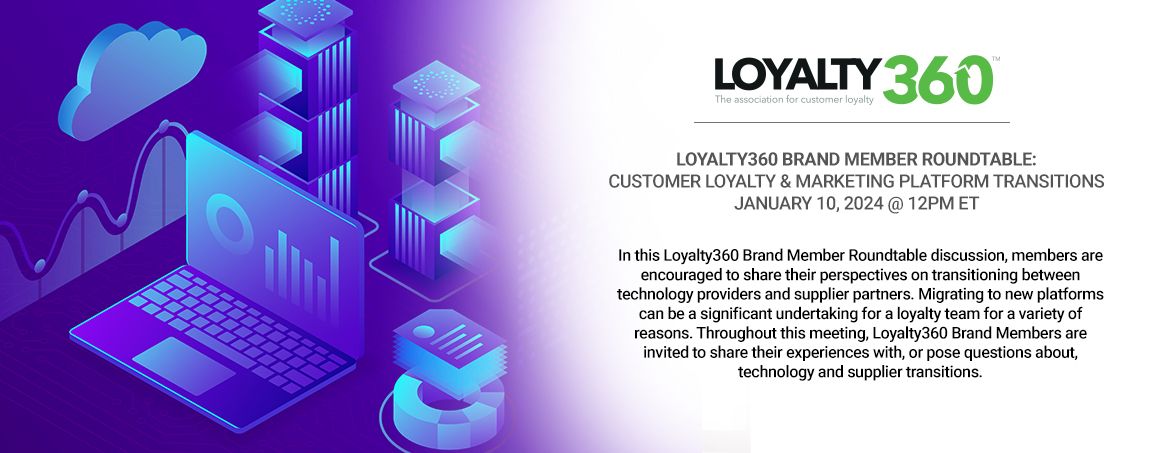 Loyalty360 Lunch & Learn – Customer Loyalty & Marketing Platform Transitions (Meeting kickoff presented by Wawa)