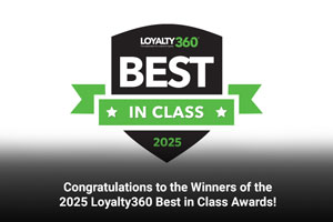 Congratulations to the Winners of the 2025 Loyalty360 Best in Class Awards! 