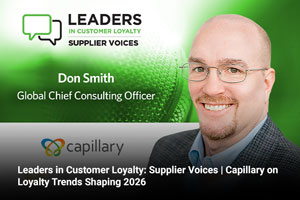 Leaders in Customer Loyalty: Supplier Voices | Capillary on Loyalty Trends Shaping 2026 