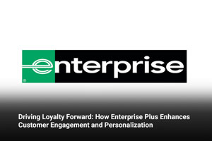 Driving Loyalty Forward: How Enterprise Plus Enhances Customer Engagement and Personalization