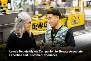 Lowe’s Debuts Mylow Companion to Elevate Associate Expertise and Customer Experience
