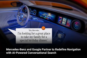 Mercedes-Benz and Google Partner to Redefine Navigation with AI-Powered Conversational Search