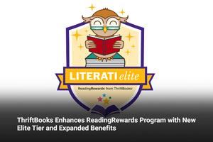 ThriftBooks Enhances ReadingRewards Program with New Elite Tier and Expanded Benefits 