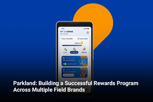 Parkland: Building a Successful Rewards Program Across Multiple Field Brands