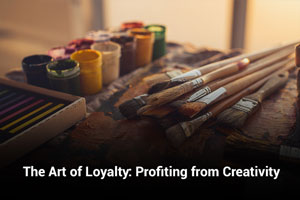 The Art of Loyalty: Profiting from Creativity