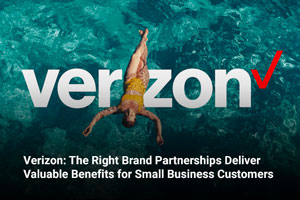 Verizon: The Right Brand Partnerships Deliver Valuable Benefits for Small Business Customers 