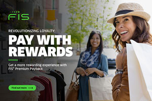 Creating Flexible Payment Options: How FIS® Premium Payback Innovates Customer Loyalty 