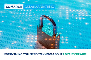 Everything You Need to Know About Loyalty Fraud