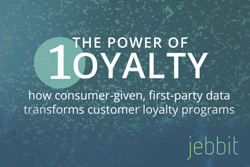 The Power of 1oyalty: How Consumer-Given, First-Party Data Transforms Customer Loyalty Programs