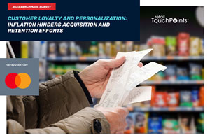 Customer Loyalty and Personalization: Inflation Hinders Acquisition and Retention Efforts