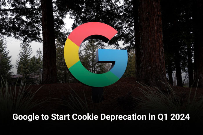 Google to Start Cookie Deprecation in Q1 2024 