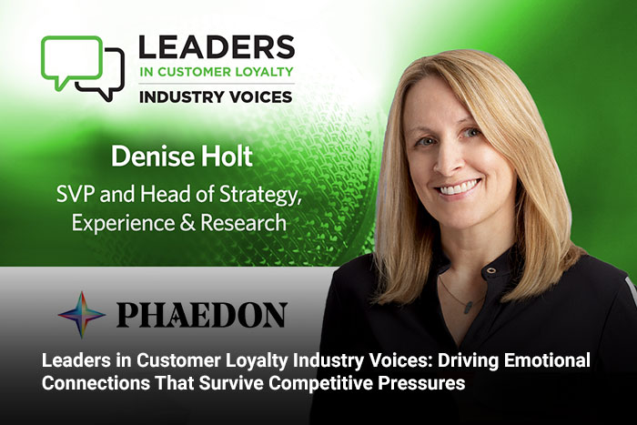 Leaders in Customer Loyalty Industry Voices: Driving Emotional Connections That Survive Competitive Pressures 