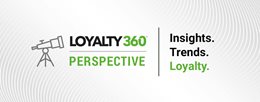 Loyalty360 Perspective: Trust Is Becoming the New Loyalty Currency