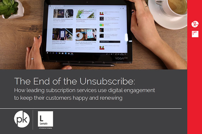 The End of the Unsubscribe: How Leading Subscription Services Use Digital Engagement to Keep Their C