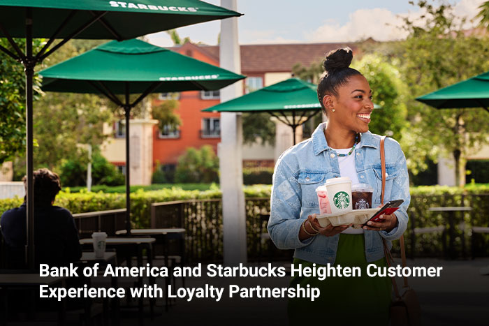 Bank of America and Starbucks Heighten Customer Experience with Loyalty Partnership 