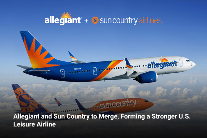 Allegiant and Sun Country to Merge, Forming a Stronger U.S. Leisure Airline