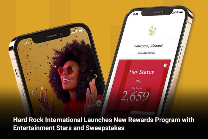 Hard Rock International Launches New Rewards Program with Entertainment Stars and Sweepstakes