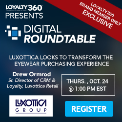 Loyalty360 October 2019 Brand Fireside Chat Featuring Drew Ormrod, Luxottica