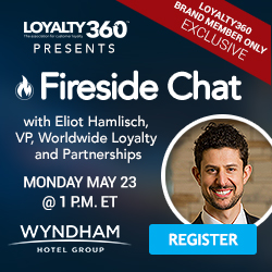 Loyalty360 May 2018 Brand Fireside Chat Featuring Eliot Hamlisch at Wyndham