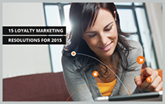 15 Loyalty Marketing Resolutions for 2015