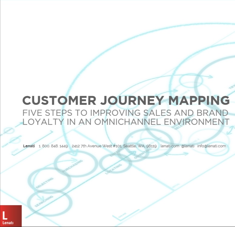 Customer Journey Mapping Five Steps to Improving Sales and Brand Loyalty in an Omnichannel Environme