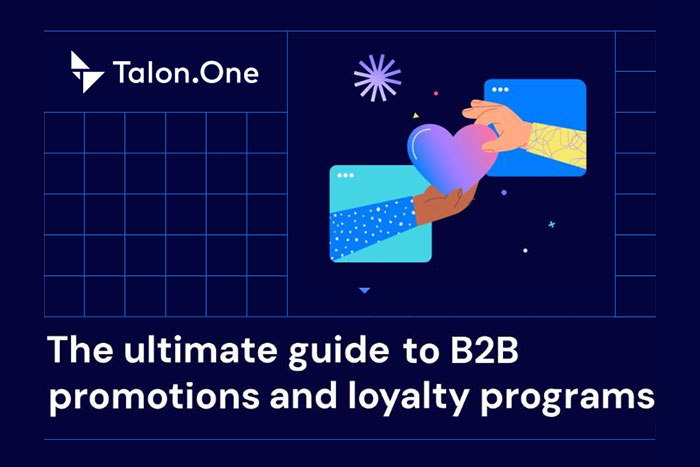 The Ultimate Guide to B2B Promotions and Loyalty Programs
