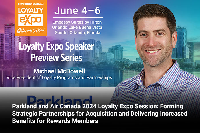 Parkland and Air Canada 2024 Loyalty Expo Session: Forming Strategic Partnerships for Acquisition and Delivering Increased Benefits for Rewards Members 