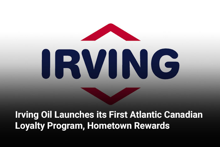 Irving Oil Launches its First Atlantic Canadian Loyalty Program, Hometown Rewards  