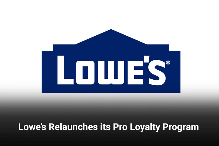 Lowe’s Relaunches its Pro Loyalty Program