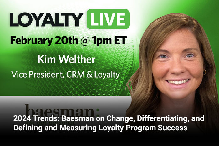 2024 Trends: Baesman on Change, Differentiating, and Defining and Measuring Loyalty Program Success 