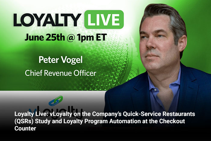 Loyalty Live: vLoyalty on the Company’s Quick-Service Restaurants (QSRs) Study and Loyalty Program Automation at the Checkout Counter
