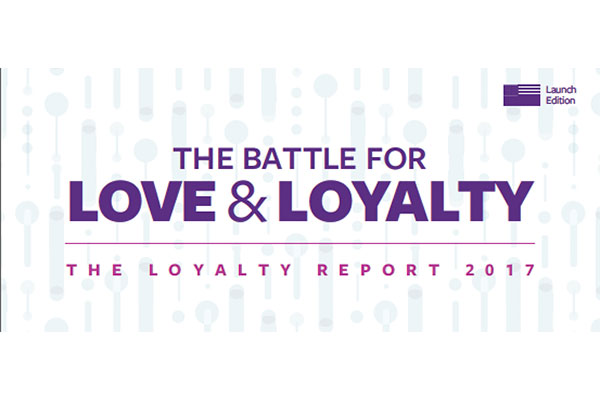 The Battle for Love & Loyalty: The Loyalty Report 2017