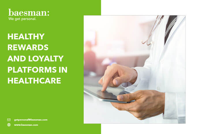 Healthy Rewards and Loyalty Platforms in Healthcare