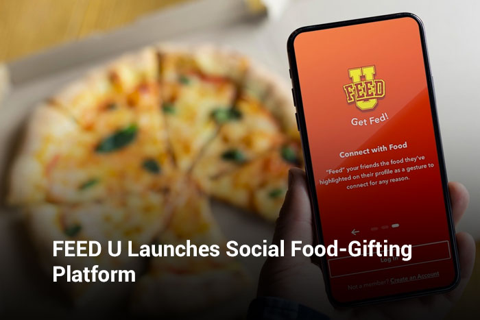 FEED U Launches Social Food-Gifting Platform