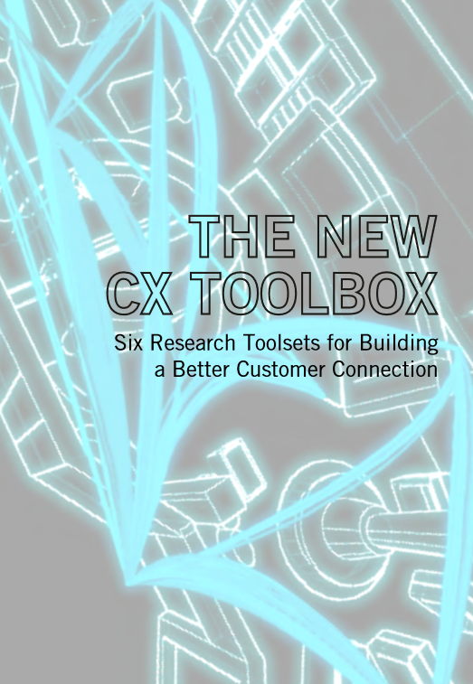 The New Customer Experience (CX) Toolbox