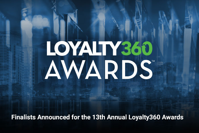 Finalists Announced for the 13th Annual Loyalty360 Awards