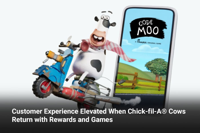 Customer Experience Elevated When Chick-fil-A® Cows Return with Rewards and Games