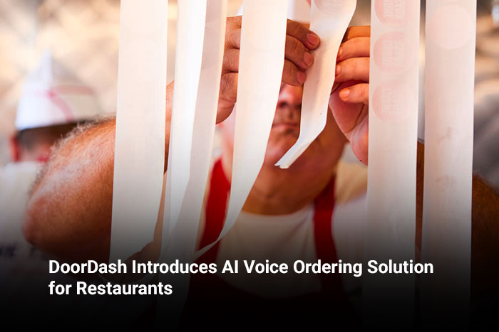 DoorDash Introduces AI Voice Ordering Solution for Restaurants 