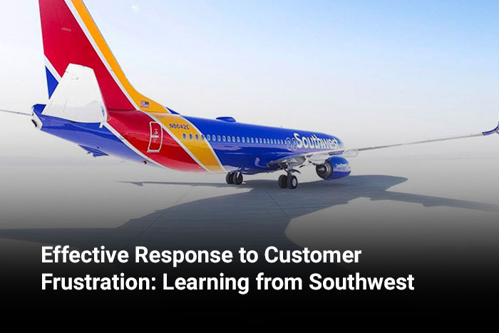 Effective Response to Customer Frustration: Learning from Southwest