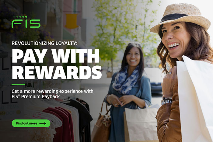 Creating Flexible Payment Options: How FIS® Premium Payback Innovates Customer Loyalty 